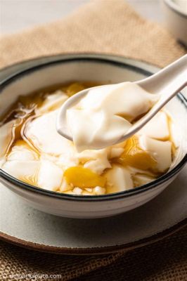  Tofu Pudding: Un Delizioso Contrasto di Textura Cremosa e Aroma Delicato