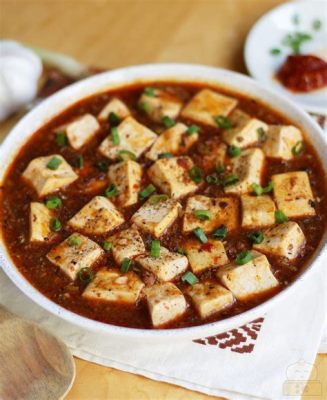  La Fragranza di Szechuan nel Mapo Tofu: Un Piatto Piccante e Cremoso che Rallegrerà il Tuo Palato!